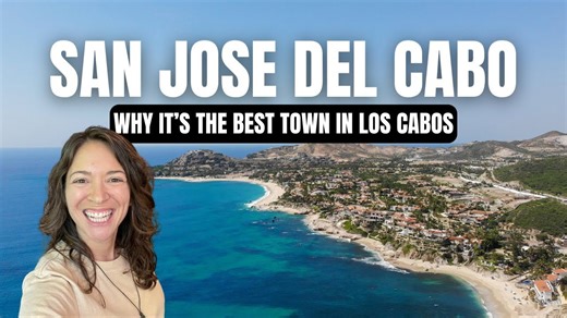 San Jose del Cabo Travel Guide 🇲🇽 Best of Los Cabos