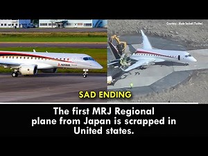 The first MRJ Regional plane from Japan is scrapped in United states. After the program terminated