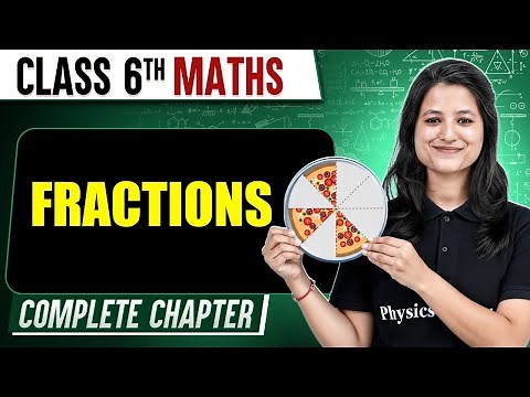 Fractions | Class 6th Maths | Complete Chapter