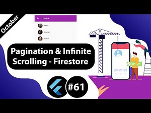 Flutter Tutorial - Pagination & Infinite Scrolling - Firestore