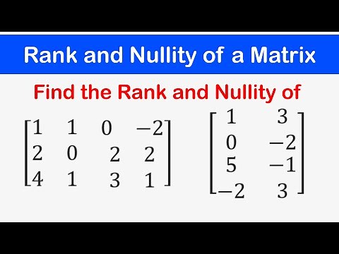 🔷12 - Rank and Nullity of a given Matrix (Row Echelon Form)
