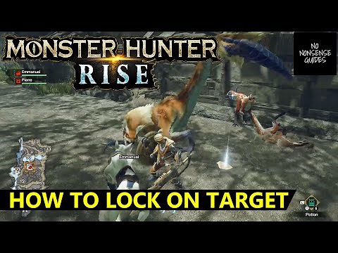 Monster Hunter Rise Lock on Target - How to Lock Camera on Monsters