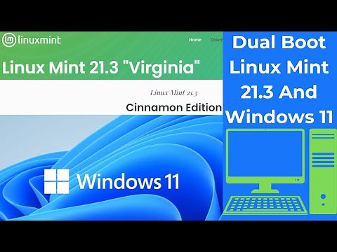 Dual Boot Windows 11 and Linux Mint 21.3 (Step By Step)