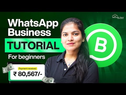 How To Use WhatsApp Business App For Sales & Growth