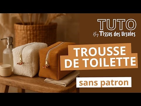 SEWING TUTORIAL: Learn how to sew a toiletry bag step by step