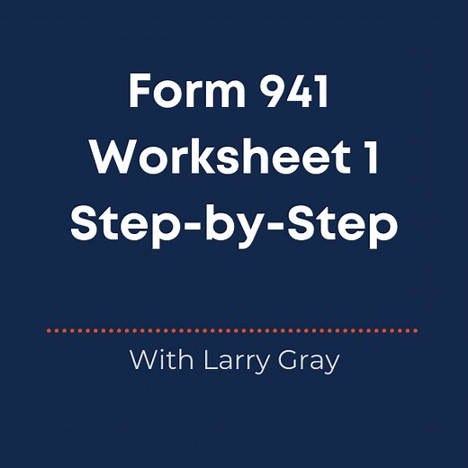 New Form 941 Worksheet 1: A Step-by-Step Guide