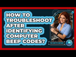 How To Troubleshoot After Identifying Computer Beep Codes?