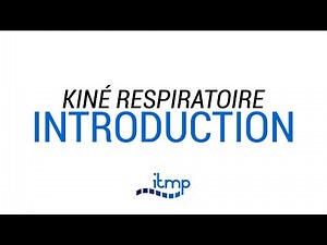 KINÉ RESPIRATOIRE PÉDIATRIQUE - Elearning