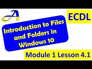 File and Folder basics of Windows 10, Lesson 4.1 ECDL/ICDL Module 1, Computer Essentials