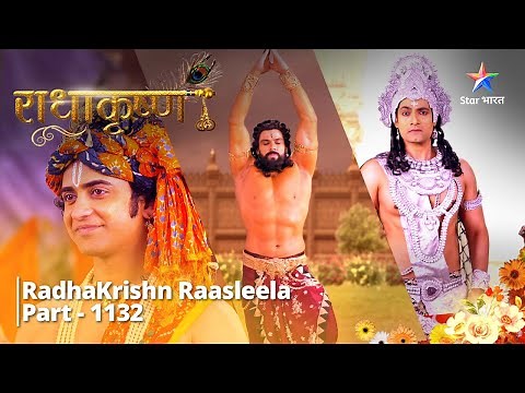 FULL VIDEO | RadhaKrishn RaasleelaPART-1132 | Mahadev ki prasannata ka kaaran |राधाकृष्ण #starbharat