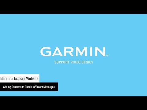 Garmin Support | inReach® | Adding Contact Information for Check-in or Preset Messages