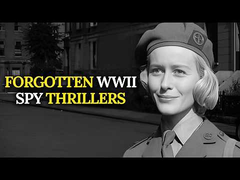 12 Forgotten WWII Spy Movies From Europe You’ve Never Heard Of