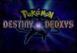Kids WB Pokemon: Destiny Deoxy Movie WOC (2005)