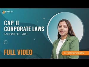 Insurance Act, 2079 | Full Video | Corporate Law | CA Pratikshya Devkota | Hamro Academy CA