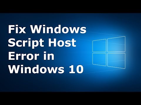 How to Fix Windows Script Host Error in Windows 10 | Latest 2020 Tutorial