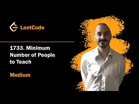 Minimum Number of People to Teach | LeetCode 1733 - Python