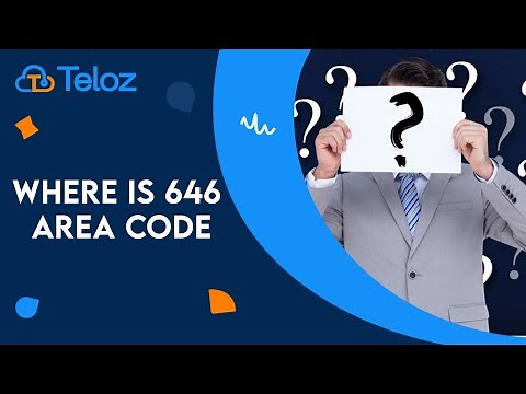 Where Is 646 Area Code: Get to Know the 646 Area Code With Teloz