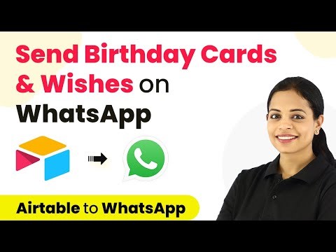 How to Send Birthday Cards & Wishes on WhatsApp from Airtable (WhatsApp Cloud API)