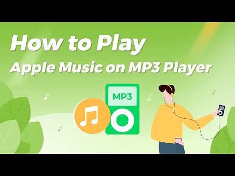 How to Play Apple Music on MP3 Player