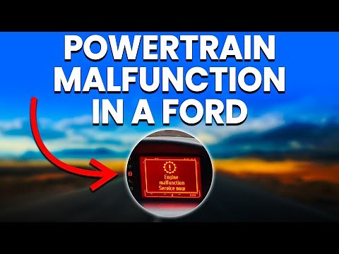 Powertrain Malfunction In A Ford: Meaning, Causes And How To Diagnose