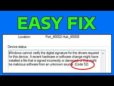 How To Fix Windows Cannot Verify The Digital Signature USB Error Code 52