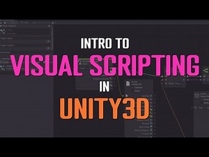 Unity3D - Intro to Visual Scripting