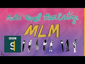Multi-level marketing (MLM): Supporters Vs Critics - BBC Stories