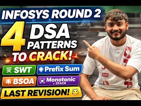 Infosys Round 2 DSA Revision 🔥 | SWT, Prefix Sum, BSOA, Monotonic Stack | Last Minute Prep | PART 1