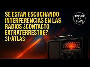 Extraterrestrial contact by 3I ATLAS? Something is interfering with radio signals.
