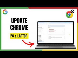How to Update Google Chrome on PC – Step-by-Step Guide