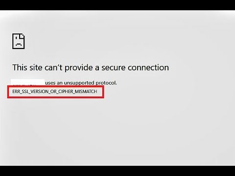 How To Fix ERR SSL VERSION OR CIPHER MISMATCH Error