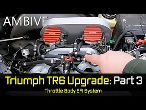 Triumph TR6: Part 3 - EFI System Install