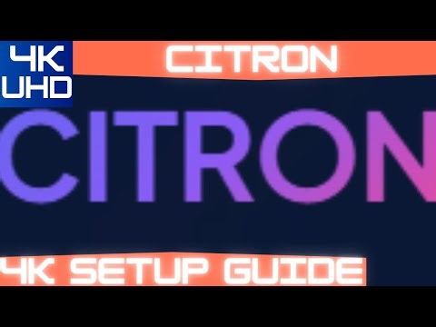 [4K] Citron Setup Guide 2025 (Nintendo Switch) PC