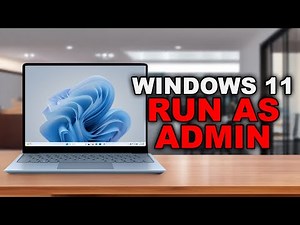 Windows 11: How to Run as Administrator [Guide]