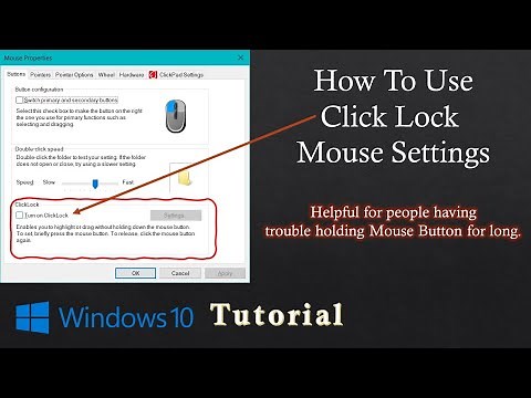 How to use Click Lock Mouse Settings in Windows 10/11 Tutorial