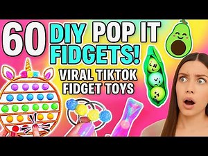 🤯 60 DIY Pop It Fidgets?! TikTok Made Me Do It! INSANE Collection