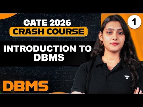 DBMS 01 | Introduction to DBMS | DBMS Crash Course for GATE 2026