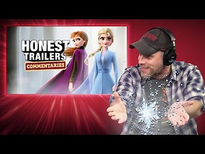 Honest Trailers Commentary | Frozen 2