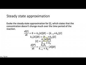 Steady state approximation