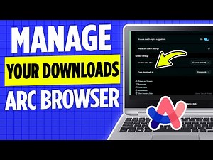 How to Manage Your Downloads in Arc Browser on Windows 11