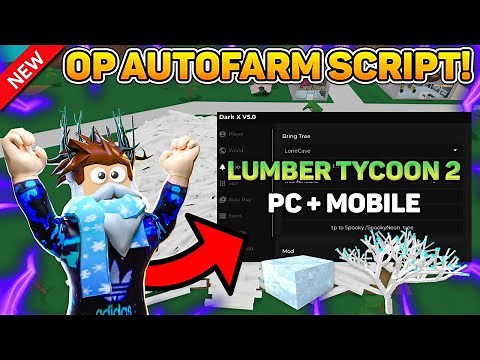 *OP* 🌳Lumber Tycoon 2 Script🌳 BEST End Times Wood Autofarm Script [PASTEBIN]