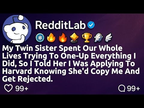 [FULL STORY] My twin sister spent our whole lives trying to one-up everything I did, so I told...