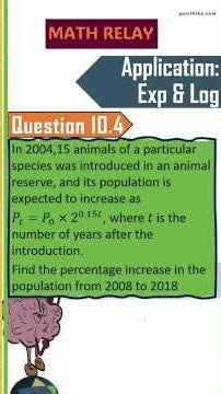 DAY 74 MATHRELAY challenge; Solution to yesterday's problem! Topic: Application:Exponents/Logarithms