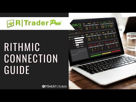 R | Trader Pro - Rithmic Connection Guide | Optimus Futures