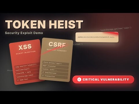 Why Your Token Storage Could Be Your Biggest Security Risk - XSS and CSRF Attack in Action