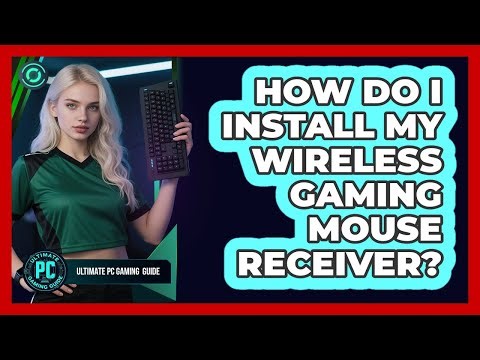 How Do I Install My Wireless Gaming Mouse Receiver?