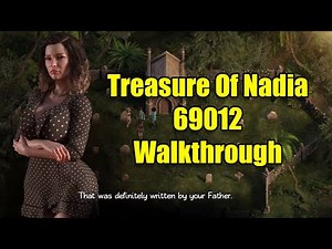 Treasure Of Nadia 69012 walkthrough