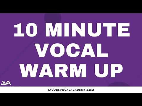 10 Minute Vocal Warm Up