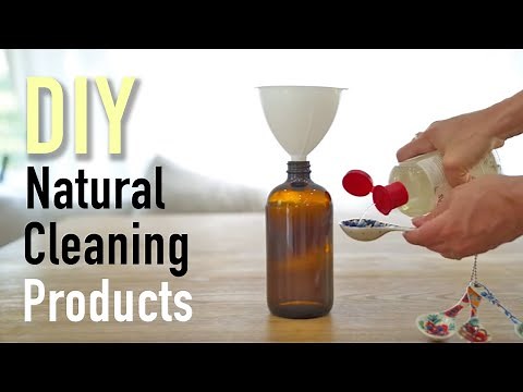 6 DIY Natural Cleaning Products | Make Them At Home!
