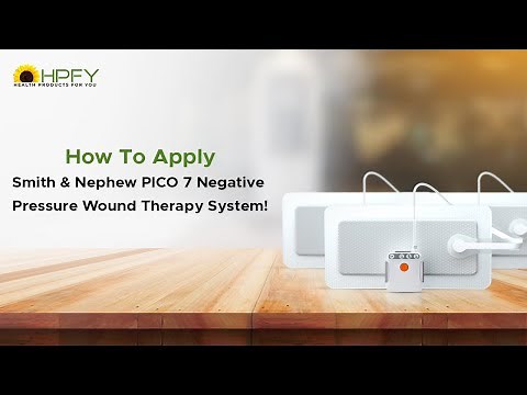 How To Apply Smith & Nephew PICO 7 Negative Pressure Wound Therapy System!
